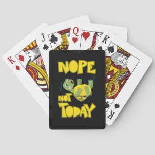Turlte Lover Turtle Not Today Poker Cards