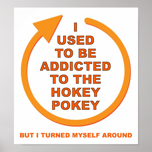 Turn Around Hokey Pokey Funny Poster (Front)