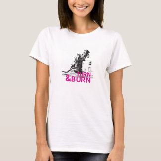 Turn & Burn T-Shirt