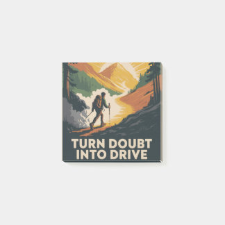 Turn Doubt Into Drive Post-it Notes