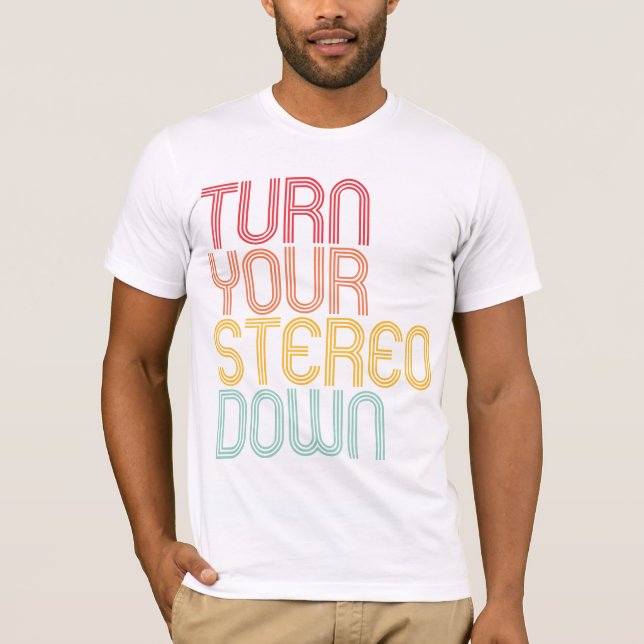 Turn It Down Tee (Front)