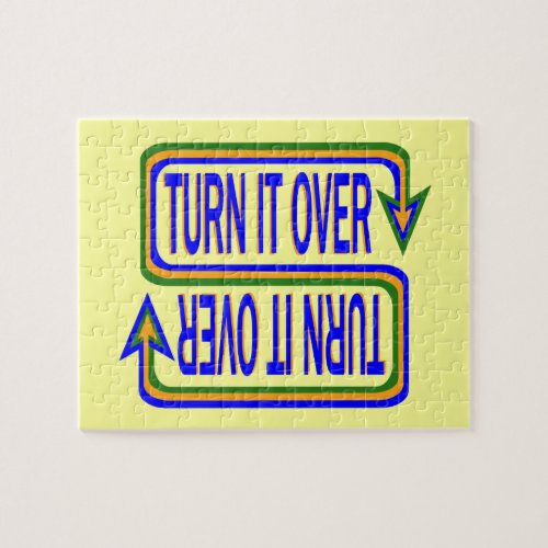 Turn It Over Inspirational Saying Quote Jigsaw Puzzle