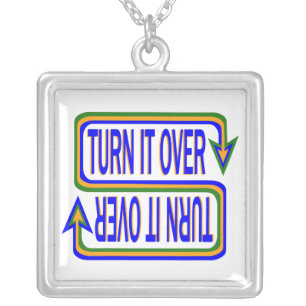 Turn It Over Inspirational Saying Quote Silver Plated Necklace
