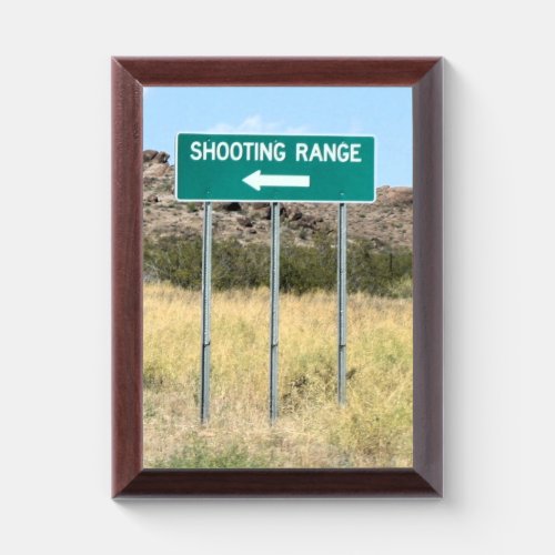 Turn Left to Shooting Range Award Plaque