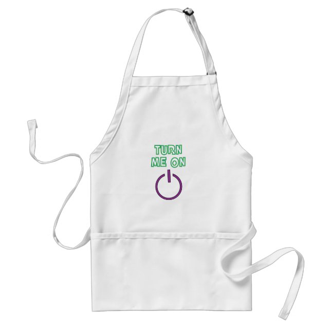 Turn me on funny adult apron (Front)