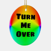Turn Me Over/Thanks! I Needed That Ceramic Ornament (Right)