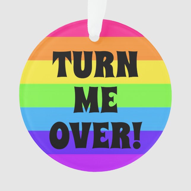 TURN ME OVER - THANKS ORNAMENT (Front)
