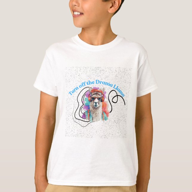 Turn off the Drama Llama  T-Shirt (Front)