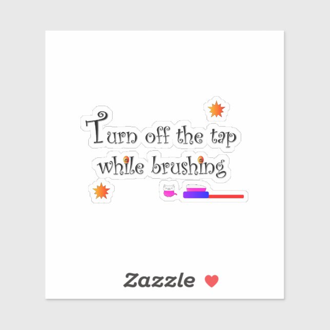 Turn off the tap while brushing sticker (Sheet)