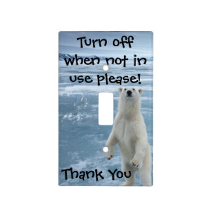 Turn off when not in use please. light switch cover