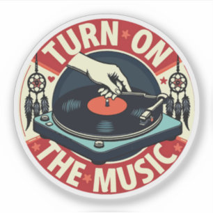 Turn on The Music Mug Sticker