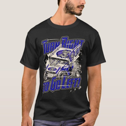 Turn Right to Go Left _ Blue _ Winged Sprint Car T_Shirt