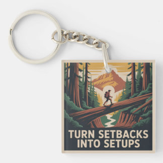 Turn Setbacks Into Setups Keychain