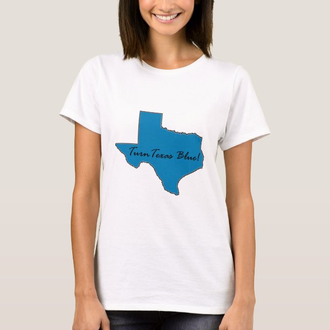 Turn Texas Blue! Democratic Pride T-Shirt (Front)