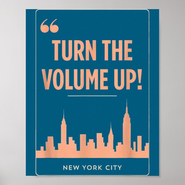 Turn The Volume Up Nyc Skyline Zohran Mamdani For  Poster (Front)