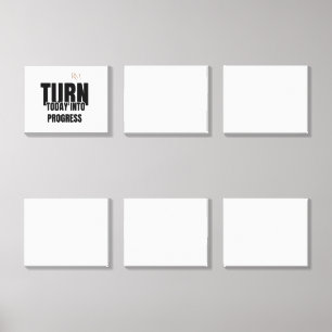 Turn Today Into Progress Motivational Design Canvas Photo Tile