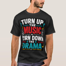 Turn Up The Music