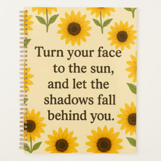 Turn Your Face to the Sun Vintage Sunflower Poster Planner
