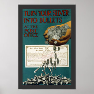 Turn Your Silver Into Bullets (border) Poster