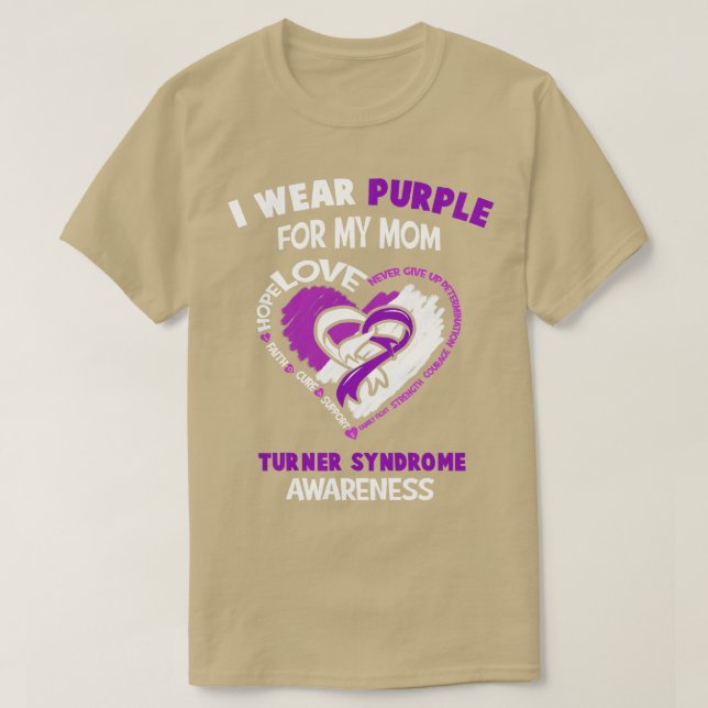 Turner Syndrome Awareness I Wear Teal For My Mom H T-Shirt (Design Front)