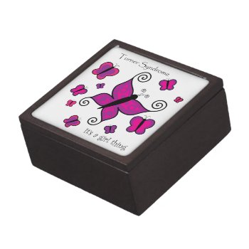 Turner Syndrome- It's A Girl Thing Gift Box by Alexwa13 at Zazzle