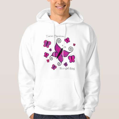 Turner Syndrome_ Its a Girl Thing Hoodie