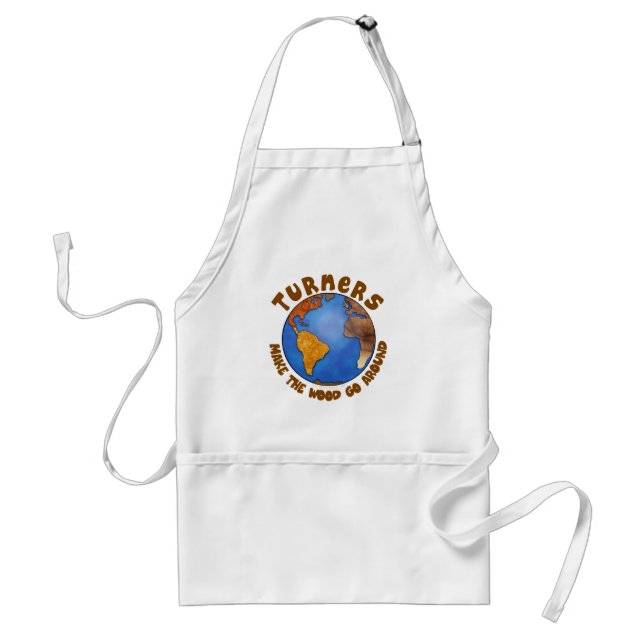 Turners Globe Funny Woodturning Earth Adult Apron (Front)