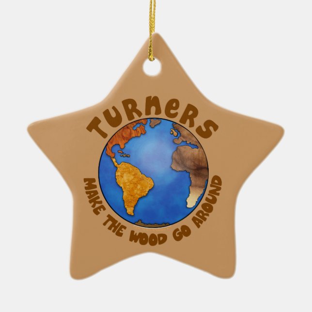 Turners Globe Funny Woodturning Earth Ceramic Ornament (Front)