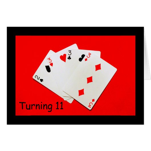 Turning 11 Is A Big Deal! (Front Horizontal)