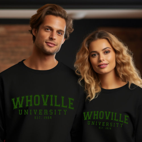 Turning 40  Whoville University Est 1984 Christmas Sweatshirt