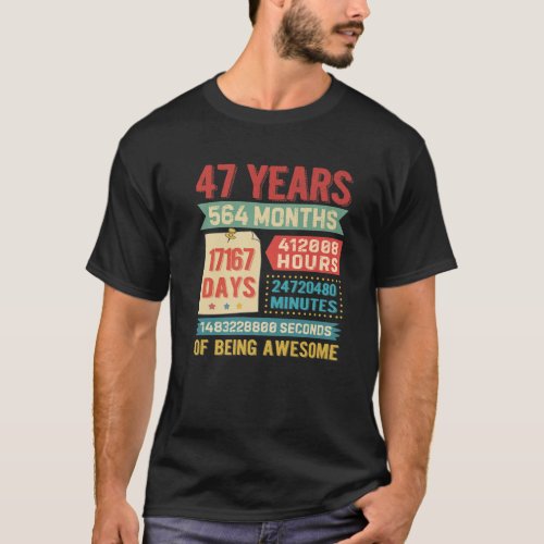 Turning 47 Years Old 47Th Birthday Decorations Bda T_Shirt