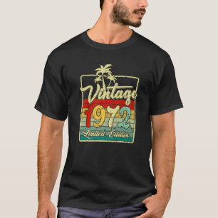 Turning 50 Birthday Decorations Men 50Th Bday 1972 T-Shirt