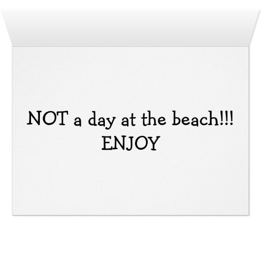 TURNING "50" IS "NOT" A DAY AT THE BEACH (Inside Horizontal (Bottom))