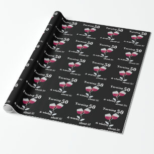 Turning 50 & Wining with Red Wine Glasses Wrapping Paper