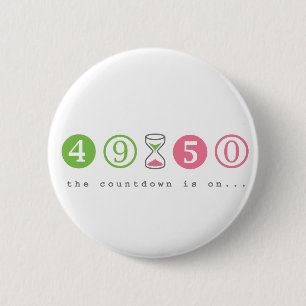 Turning 50 Years Old Button