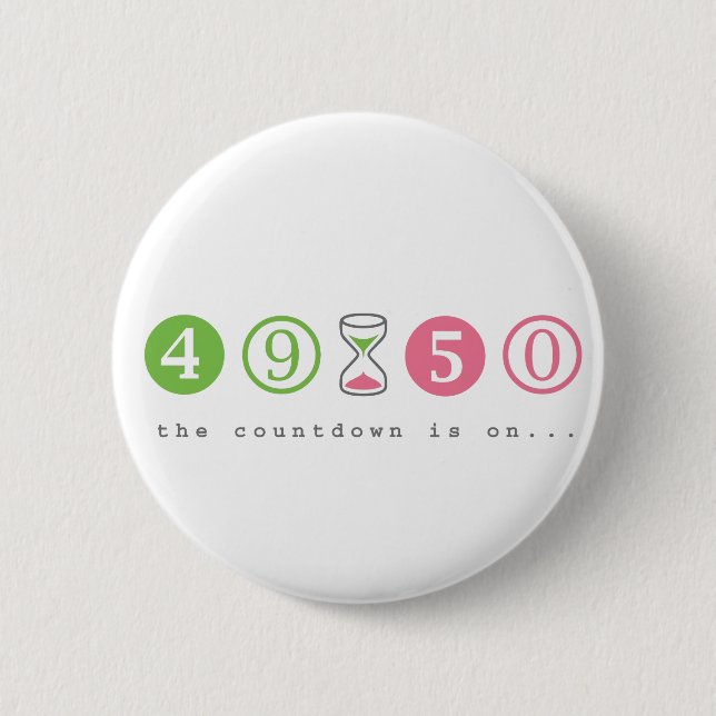 Turning 50 Years Old Button (Front)