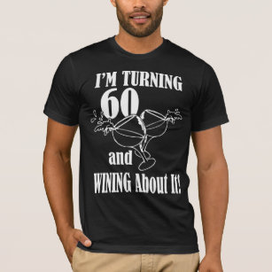 turning 60 t shirt