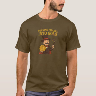 Turning Charts Into Gold Bitcoin Magician T-Shirt
