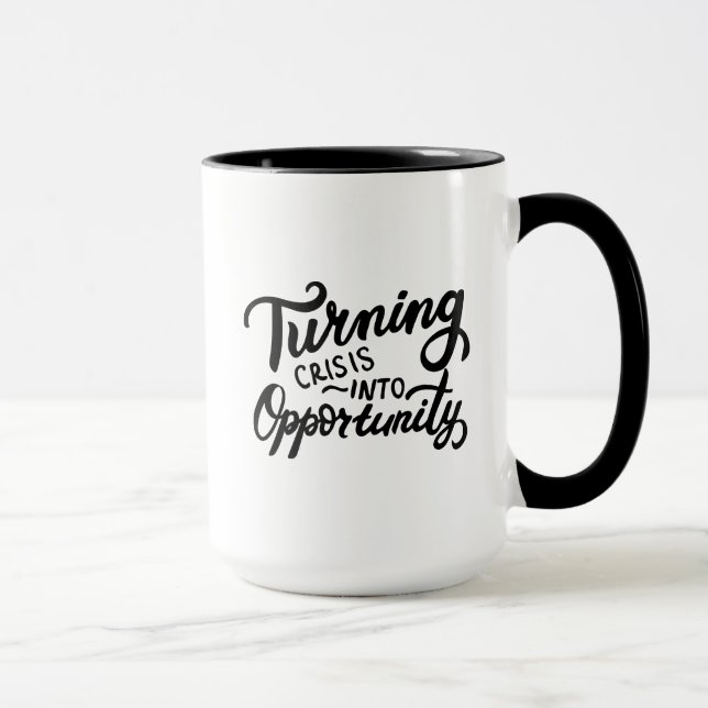 Turning Crisis Into Opportunity Mug (Right)
