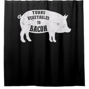 Turns Vegetables To Bacon Funny BBQ Lovers Shower Curtain