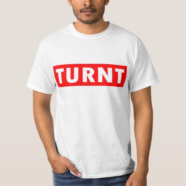 TURNT TSHIRT | TURNT UP T SHIRT | TURN UP (Front)