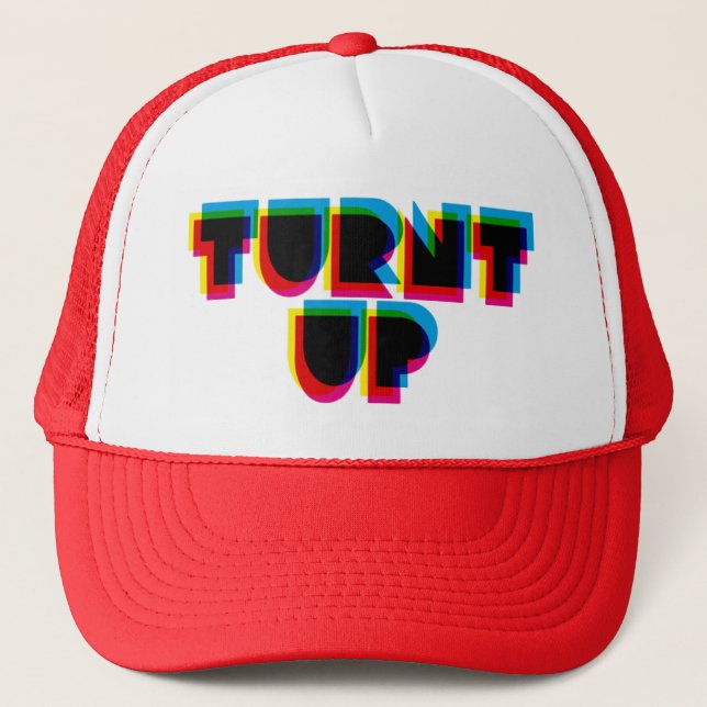 Turnt Up Trucker Hat (Front)