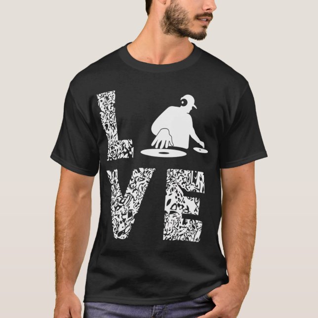 Turntable DJ Beatmaker Music Producer Love Dance T-Shirt (Front)