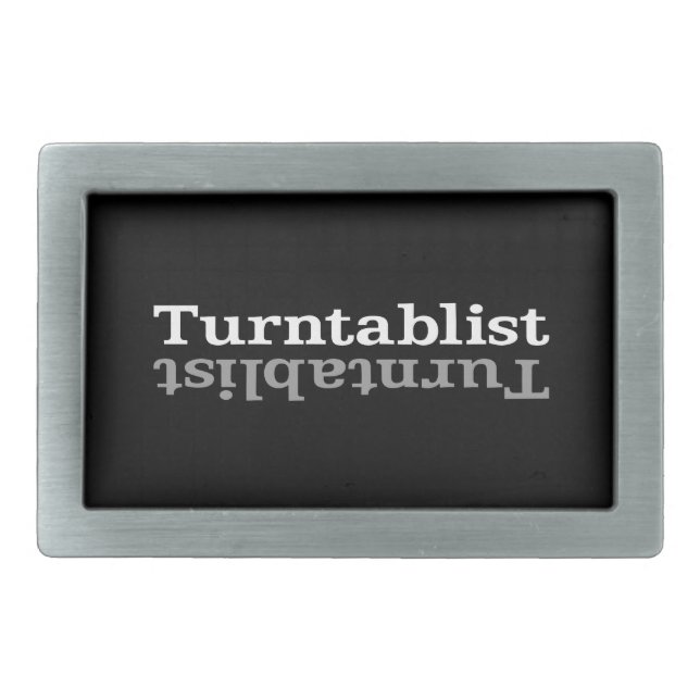 Turntablist ʇsılqɐʇuɹn⊥ rectangular belt buckle (Front)