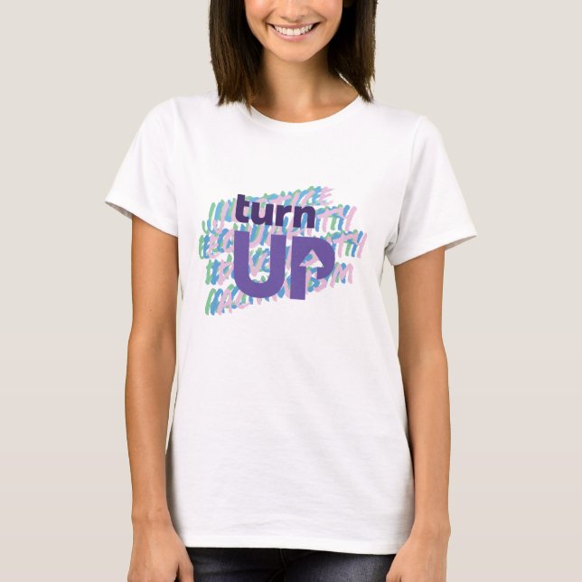TurnUp Graffiti T-Shirt (Front)