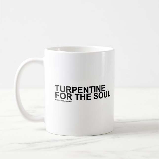 Turpentine for the Soul Coffee Mug (Left)