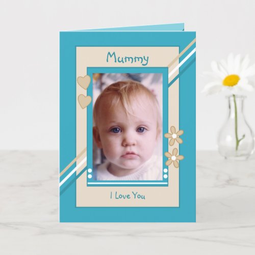 Turquoise and cream with photo mommy birthday card