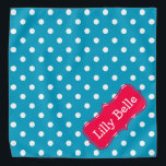 Turquoise and Flower Pink Polka Dot Personalized Bandana<br><div class="desc">Cute white polka dots on bright turquoise with a fun Tropical Flower Pink label that you can personalize with your choice of name or special text.</div>