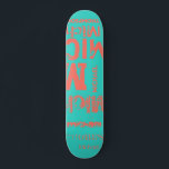 Turquoise and Living Coral Grunge Word Cloud Skateboard<br><div class="desc">The effect of this trendy street text based design depends on the length of your name. Select "Click to customize further" at the bottom of the "Personalize this template" to get the look you want. You can make the background and/or text any color you want as well. Have fun creating....</div>