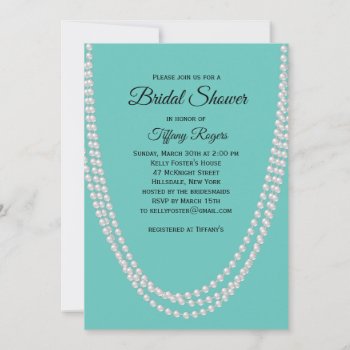 Turquoise And Pearls Bridal Shower Invitation by prettyfancyinvites at Zazzle